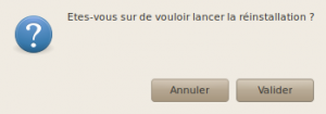 Capture 21 -Etes-vous sur de vouloir lancer la réinstallation ?